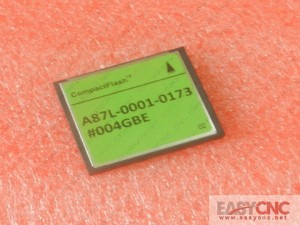 A87L-0001-0173#004GBE Fanuc CF card new